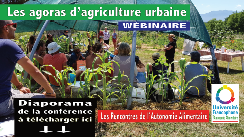Agora d’agriculture urbaine, le webinaire est en ligne