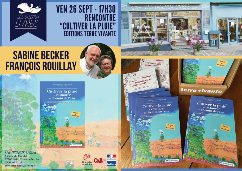 Rencontre pour la sortie du livre « Cultiver la pluie et restaurer le chemin de l’eau »